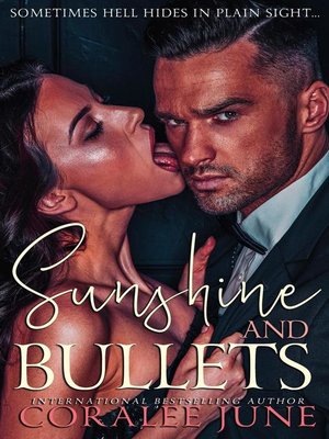 cover image of Sunshine and Bullets